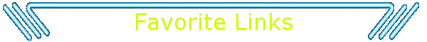 Favorite Links